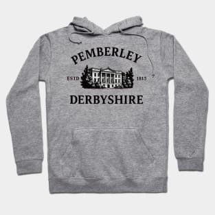 Pemberley Derbyshire – Pride and Prejudice Estate Design Hoodie